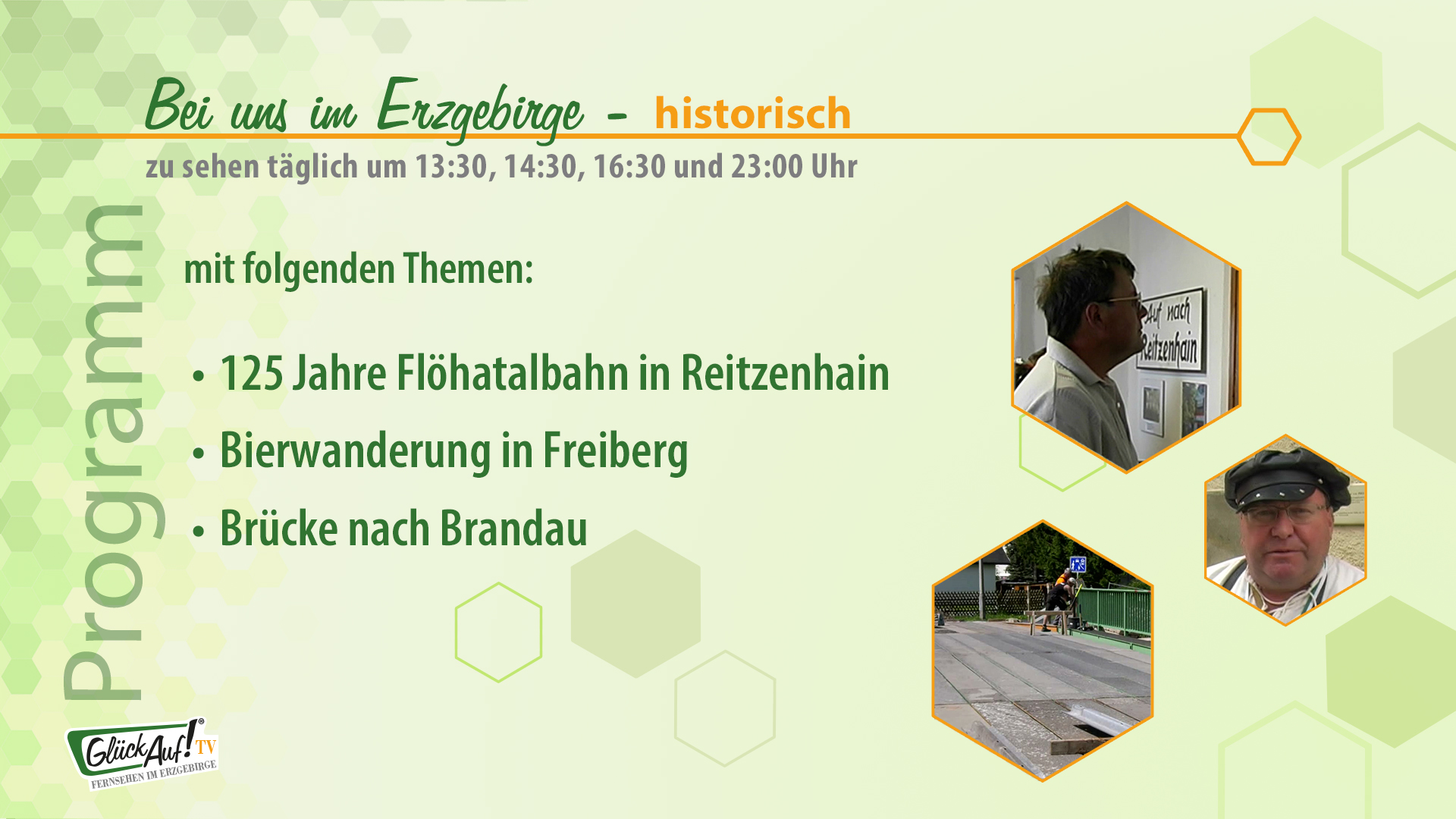 Bei uns im Erzgebirge - historisch vom 17.05. bis 23.05. Bei uns im Erzgebirge - historisch vom 17.05. bis 23.05.