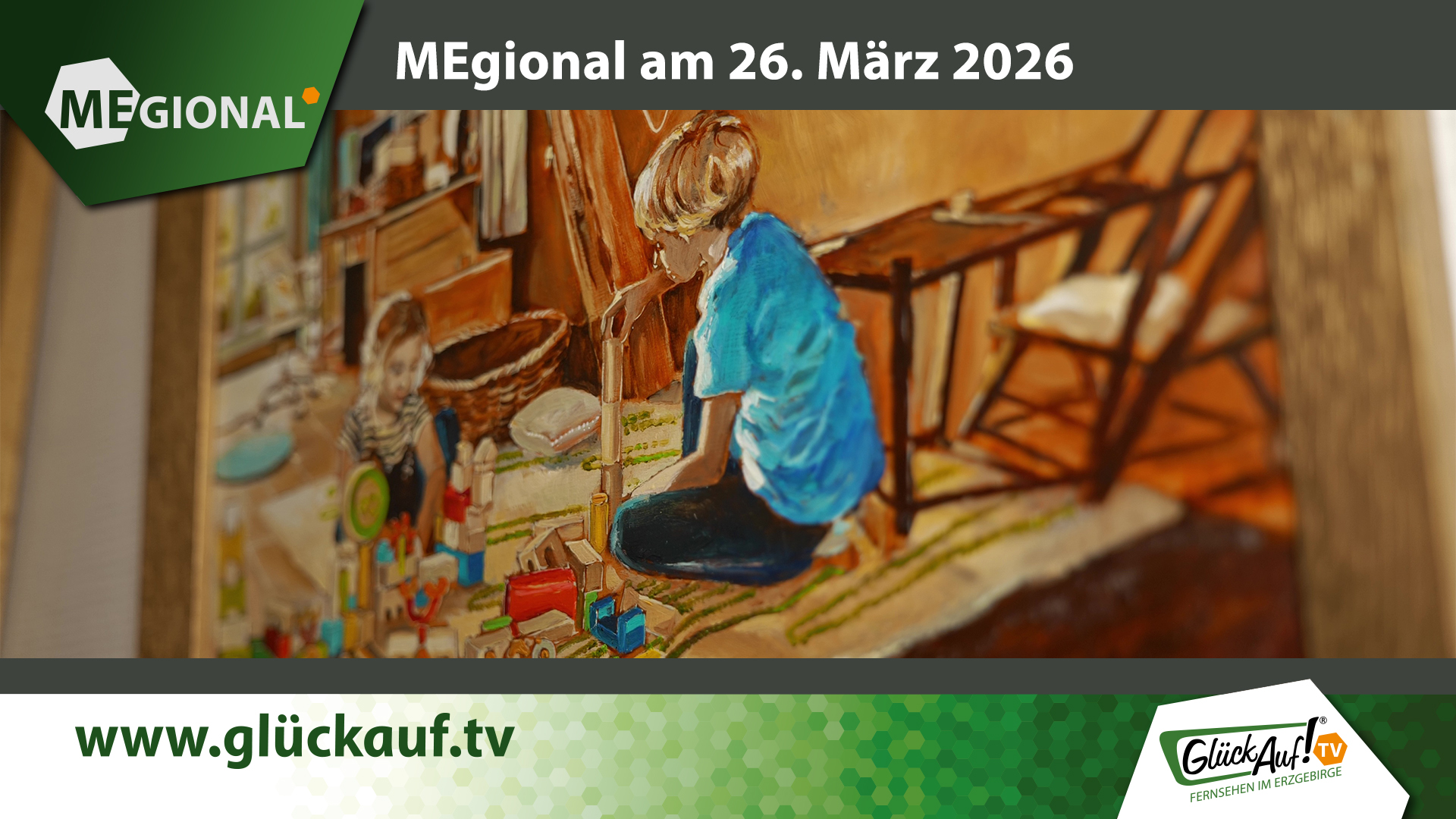 MEgional am 26. März mit dem Thema: Kunstausstellung in Zschopau